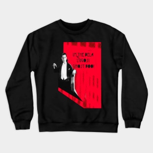 bela lugosi Crewneck Sweatshirt